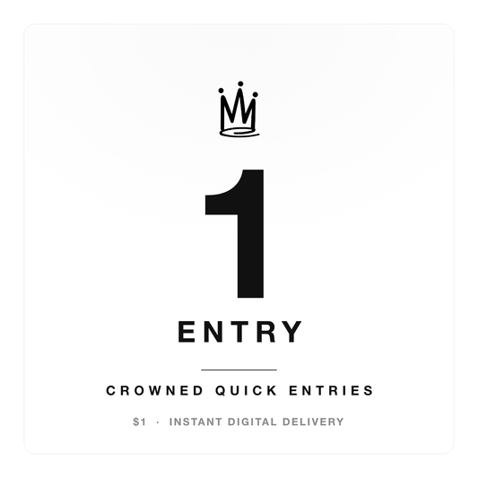 1 Crowned Quick Entry